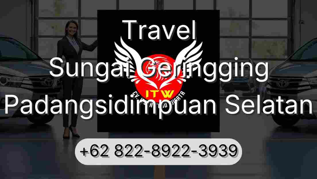Travel Sungai Geringging Padangsidimpuan Selatan