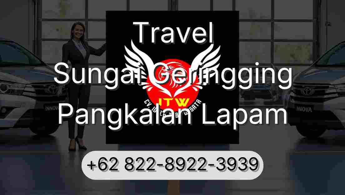 Travel Sungai Geringging Pangkalan Lapam