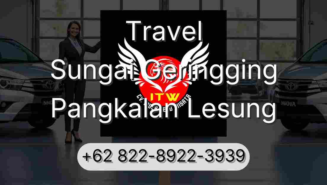 Travel Sungai Geringging Pangkalan Lesung