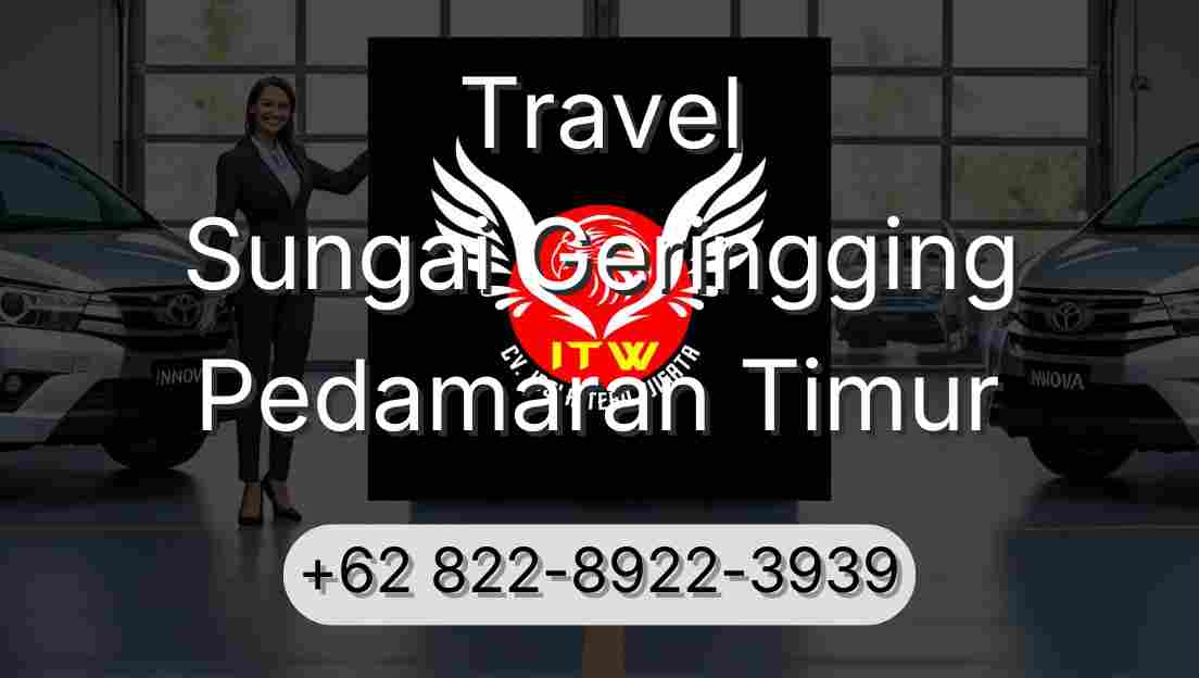 Travel Sungai Geringging Pedamaran Timur