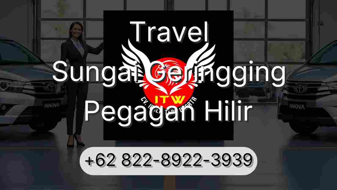 Travel Sungai Geringging Pegagan Hilir
