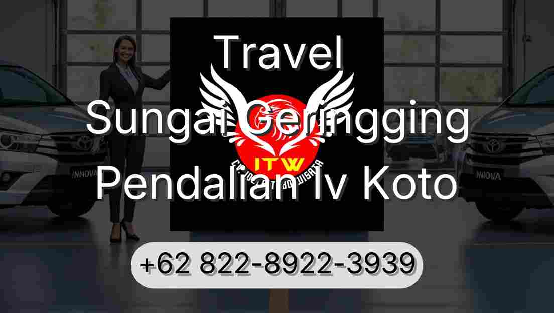 Travel Sungai Geringging Pendalian Iv Koto