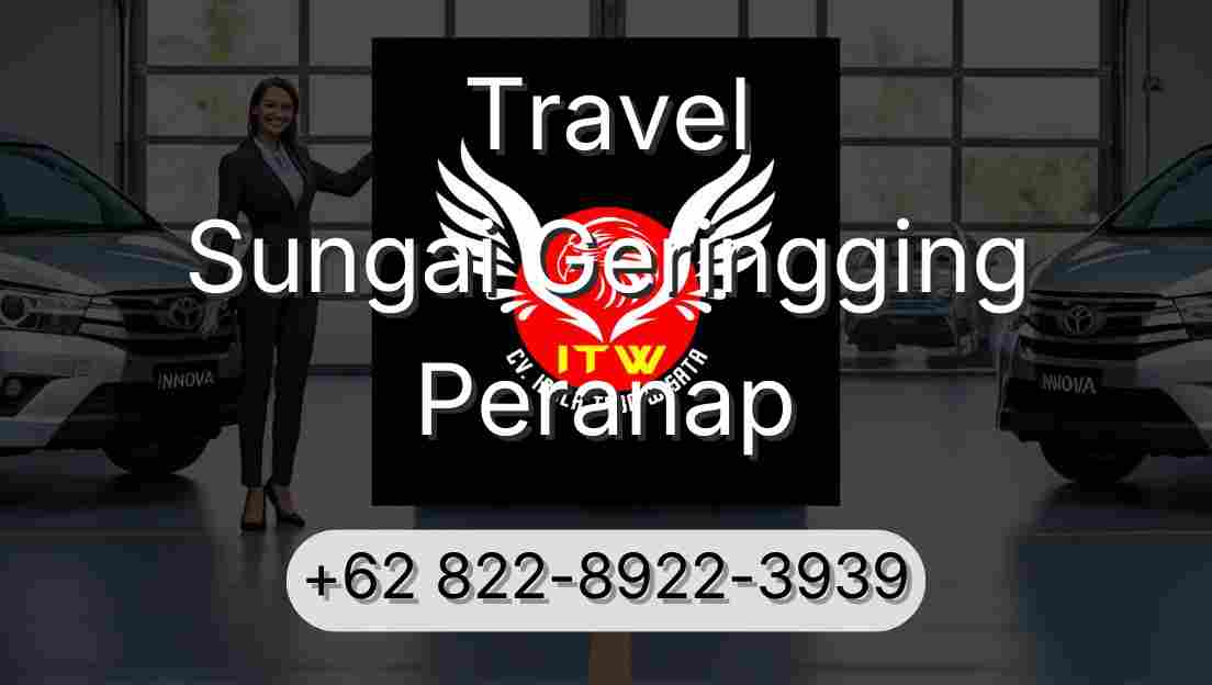 Travel Sungai Geringging Peranap