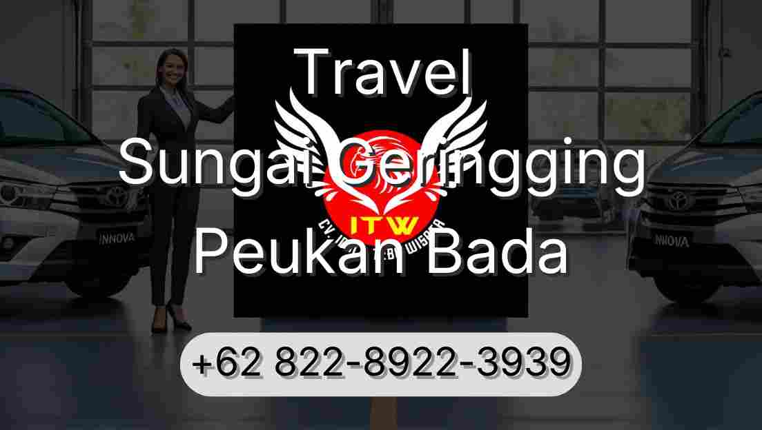 Travel Sungai Geringging Peukan Bada