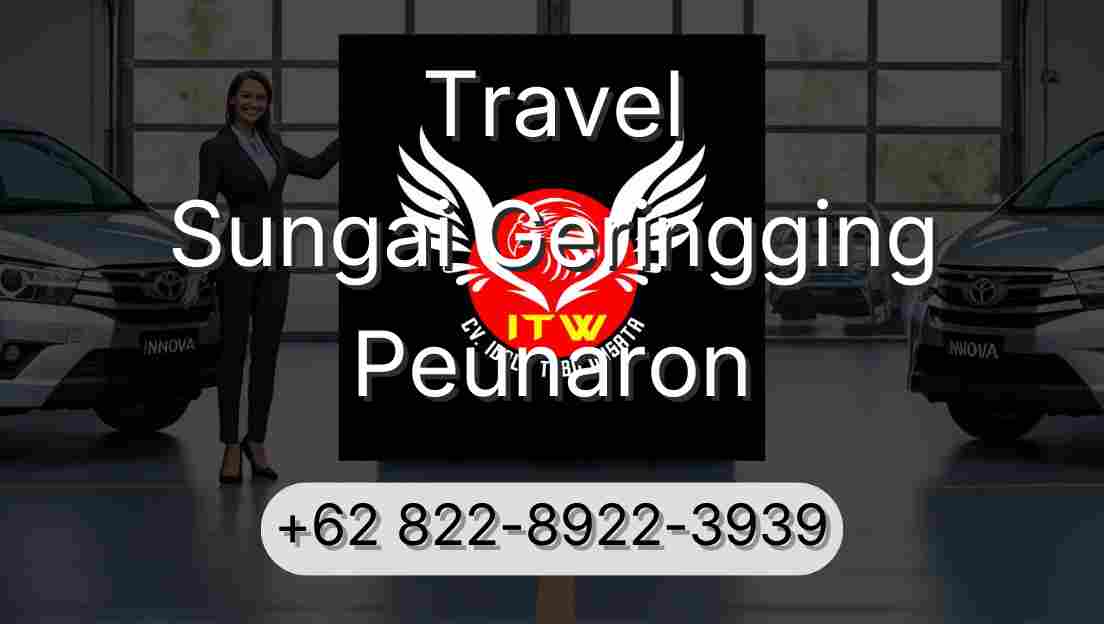 Travel Sungai Geringging Peunaron