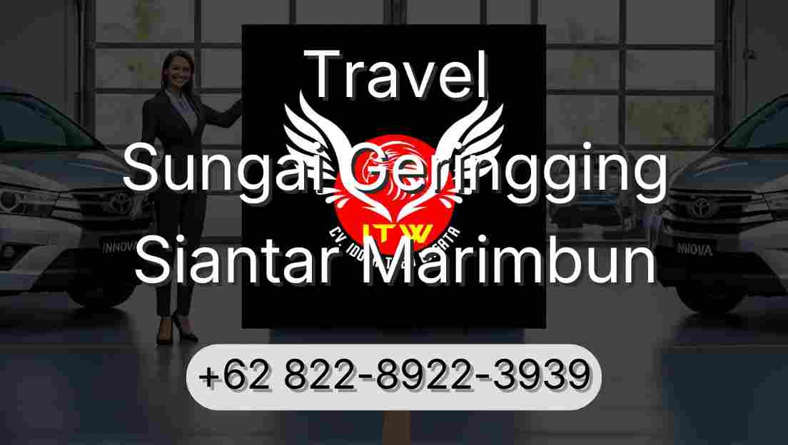 Travel Sungai Geringging Siantar Marimbun