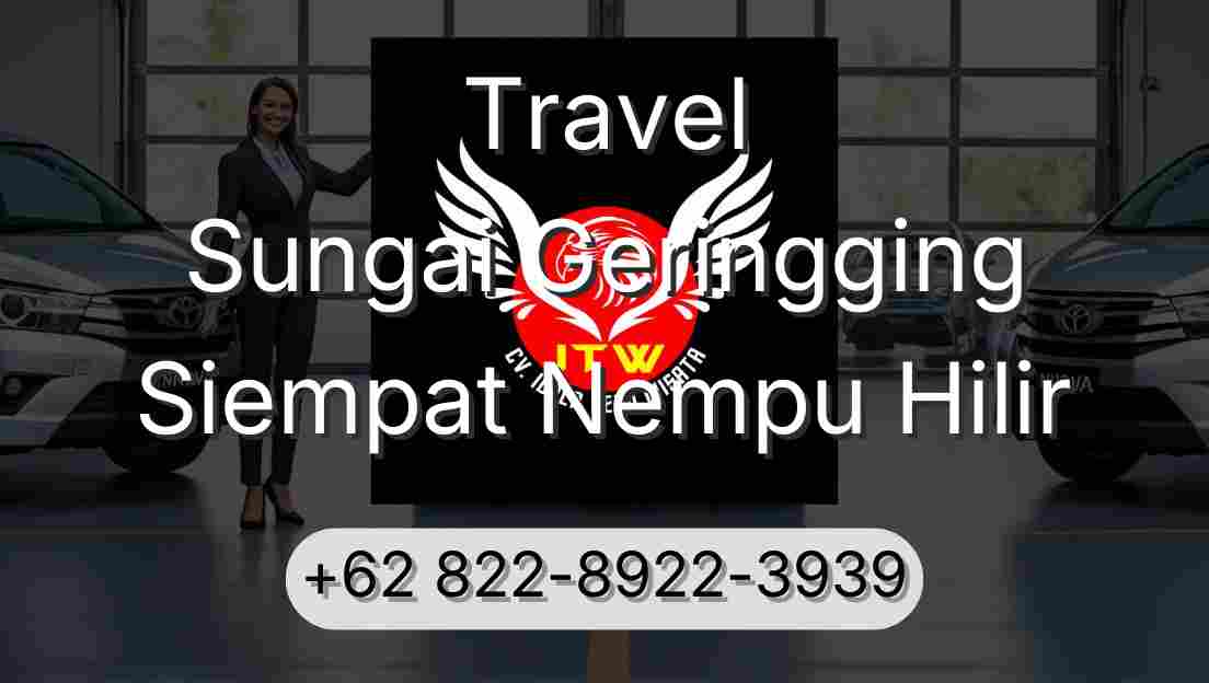 Travel Sungai Geringging Siempat Nempu Hilir