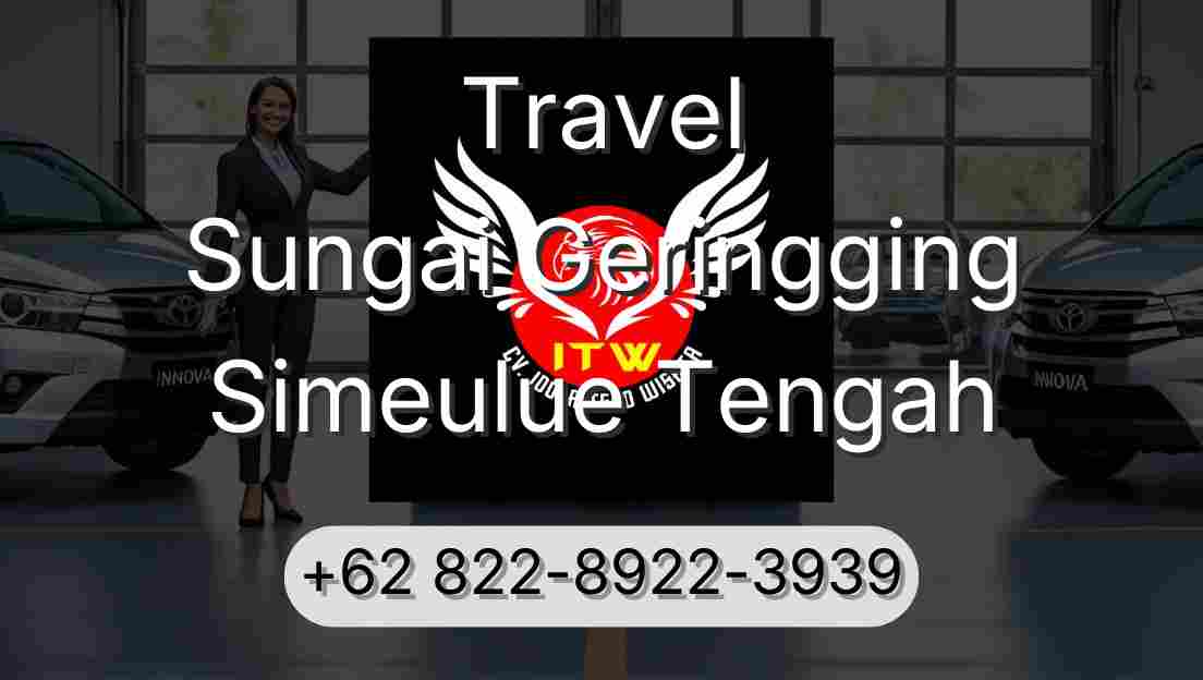 Travel Sungai Geringging Simeulue Tengah