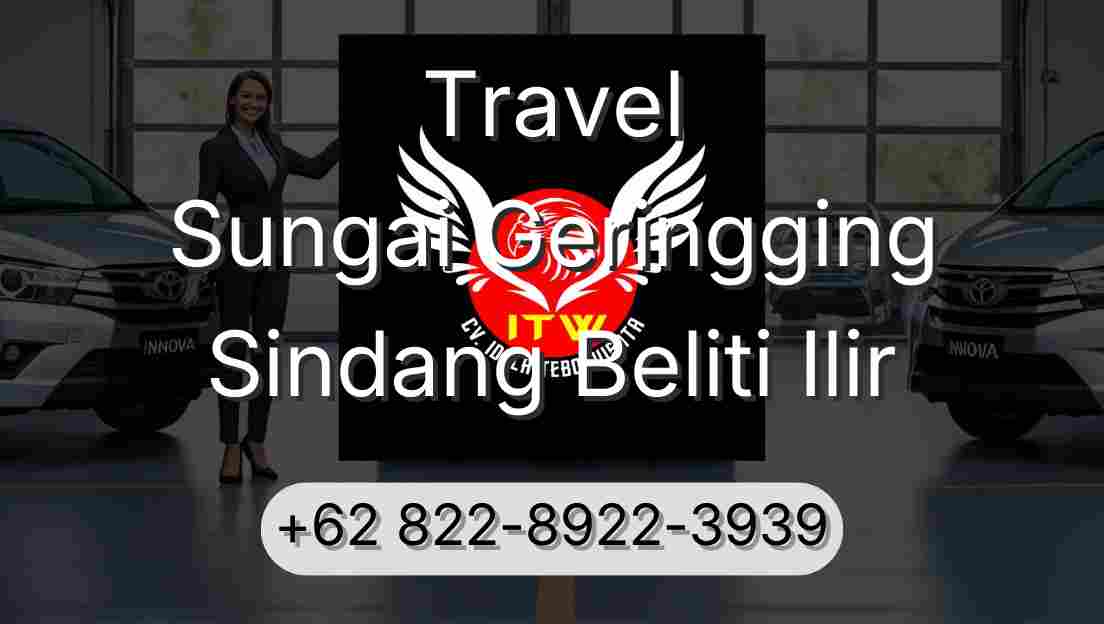 Travel Sungai Geringging Sindang Beliti Ilir