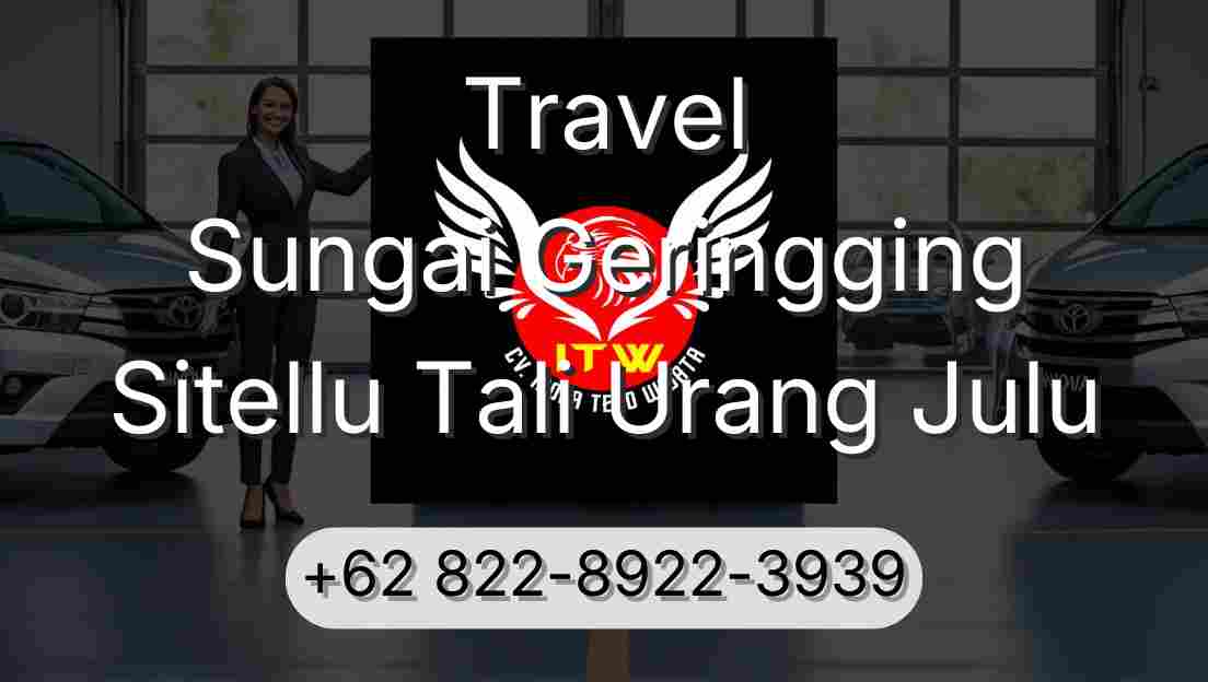 Travel Sungai Geringging Sitellu Tali Urang Julu