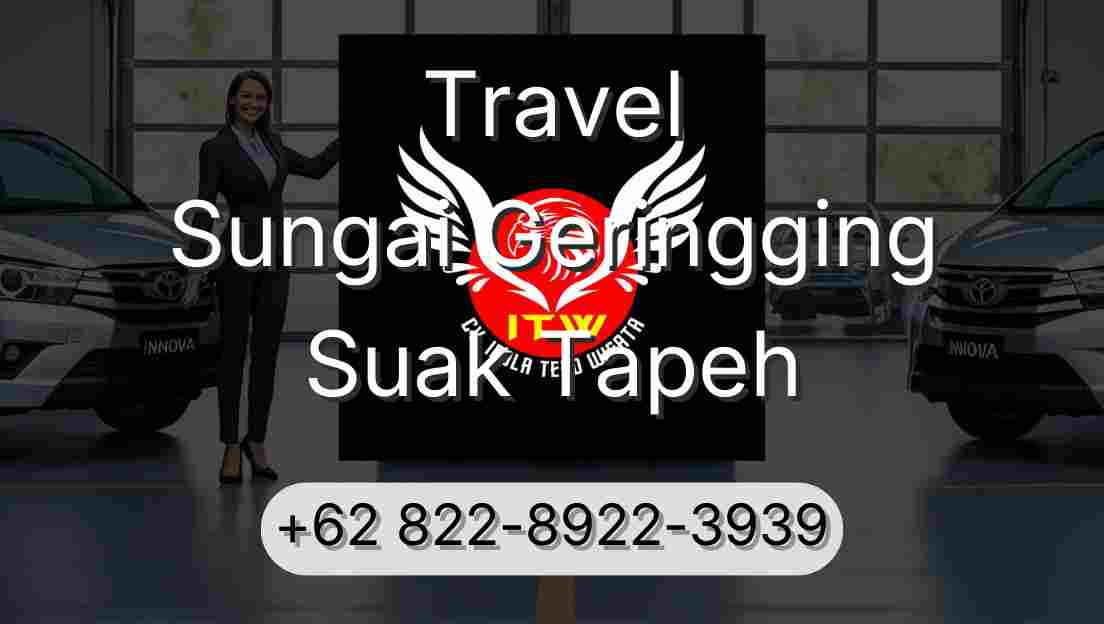Travel Sungai Geringging Suak Tapeh