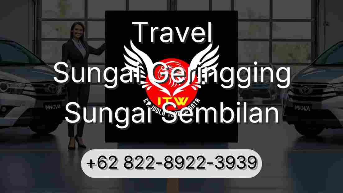 Travel Sungai Geringging Sungai Sembilan