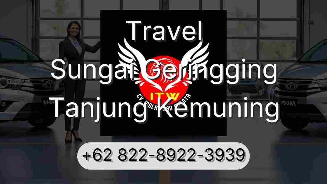 Travel Sungai Geringging Tanjung Kemuning