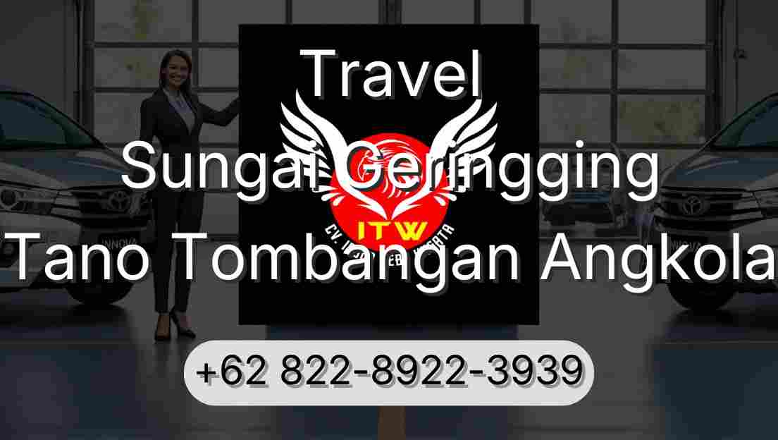 Travel Sungai Geringging Tano Tombangan Angkola
