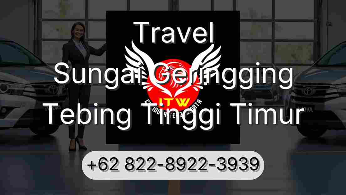 Travel Sungai Geringging Tebing Tinggi Timur