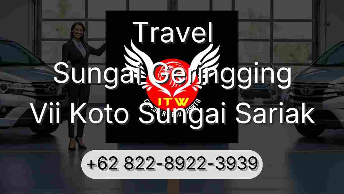 Travel Sungai Geringging Vii Koto Sungai Sariak