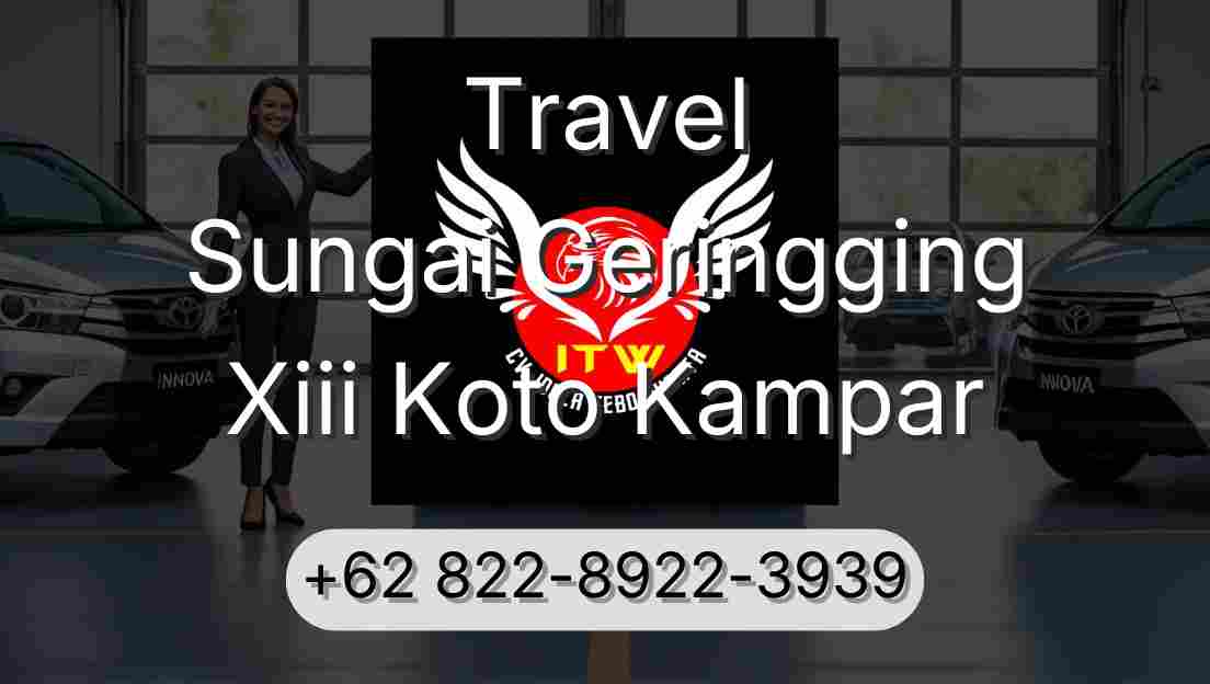 Travel Sungai Geringging Xiii Koto Kampar