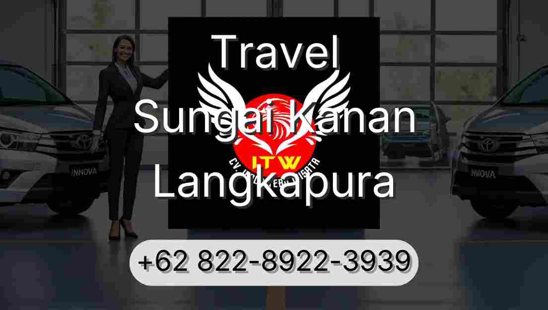 Travel Sungai Kanan Langkapura