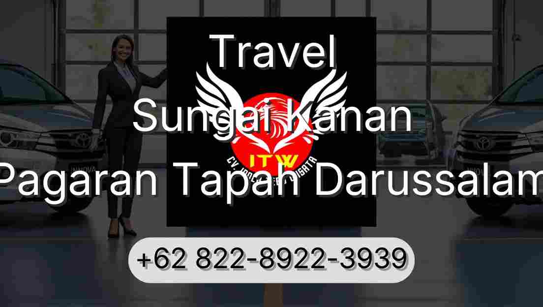 Travel Sungai Kanan Pagaran Tapah Darussalam