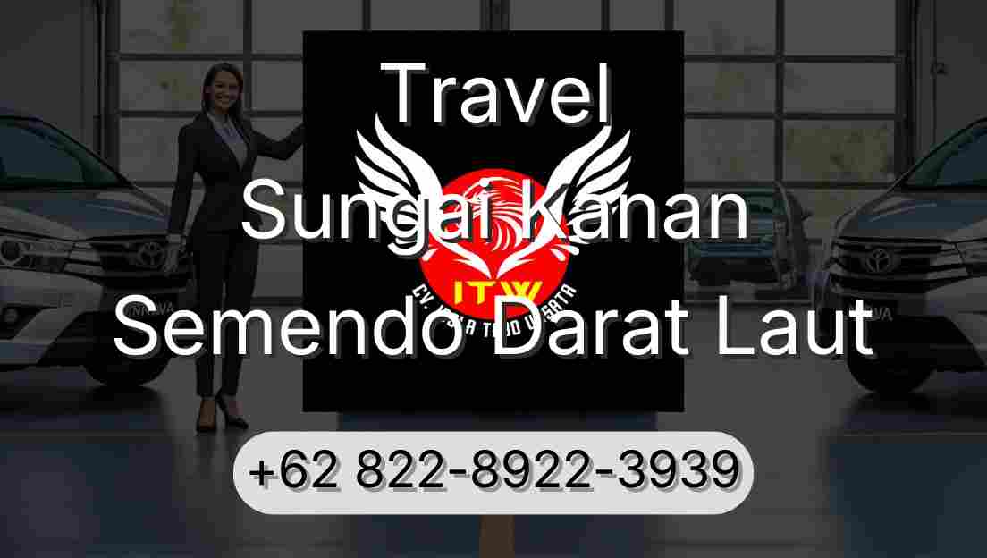 Travel Sungai Kanan Semendo Darat Laut