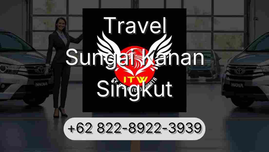 Travel Sungai Kanan Singkut