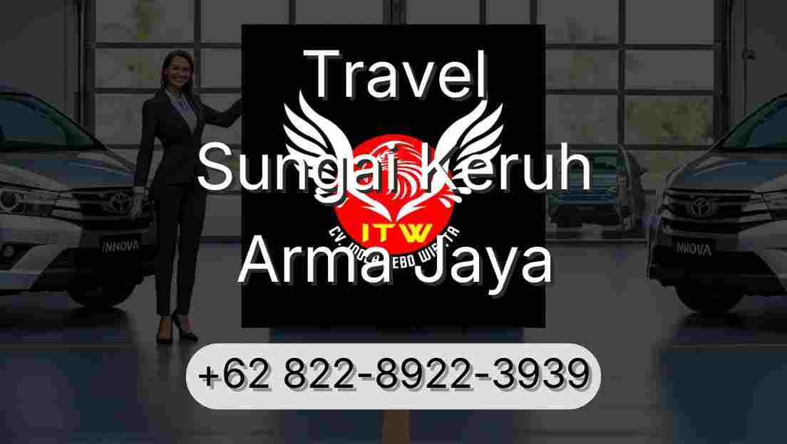 Travel Sungai Keruh Arma Jaya