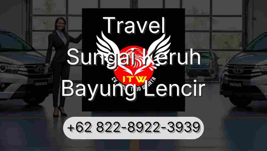 Travel Sungai Keruh Bayung Lencir