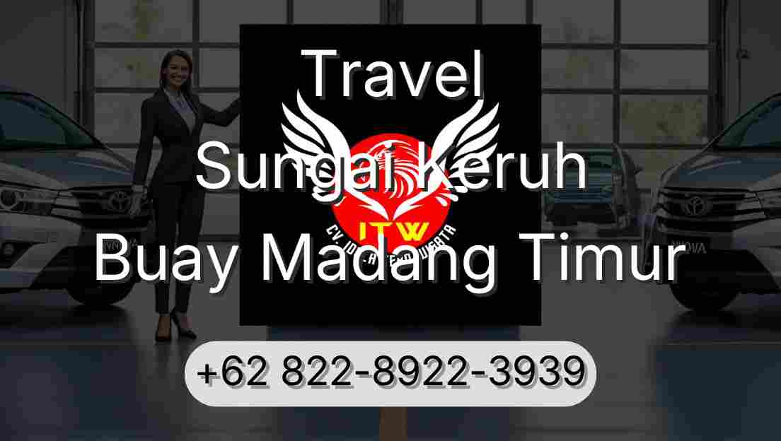 Travel Sungai Keruh Buay Madang Timur