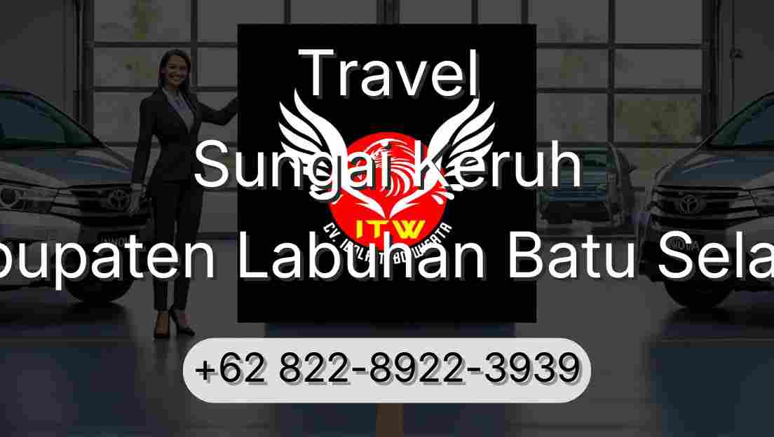 Travel Sungai Keruh Kabupaten Labuhan Batu Selatan