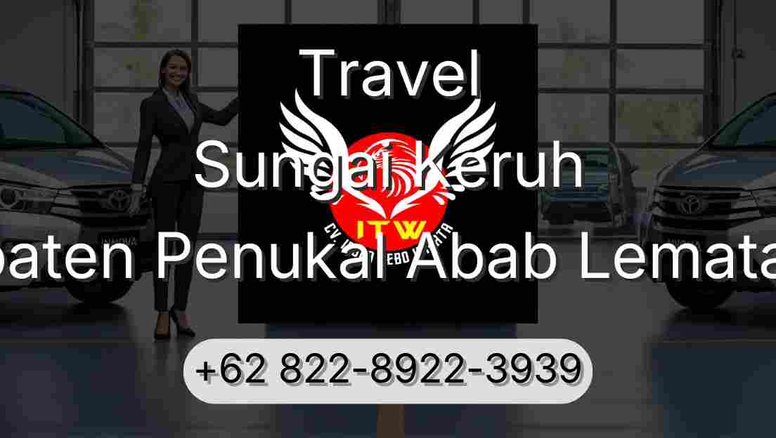 Travel Sungai Keruh Kabupaten Penukal Abab Lematang Ilir