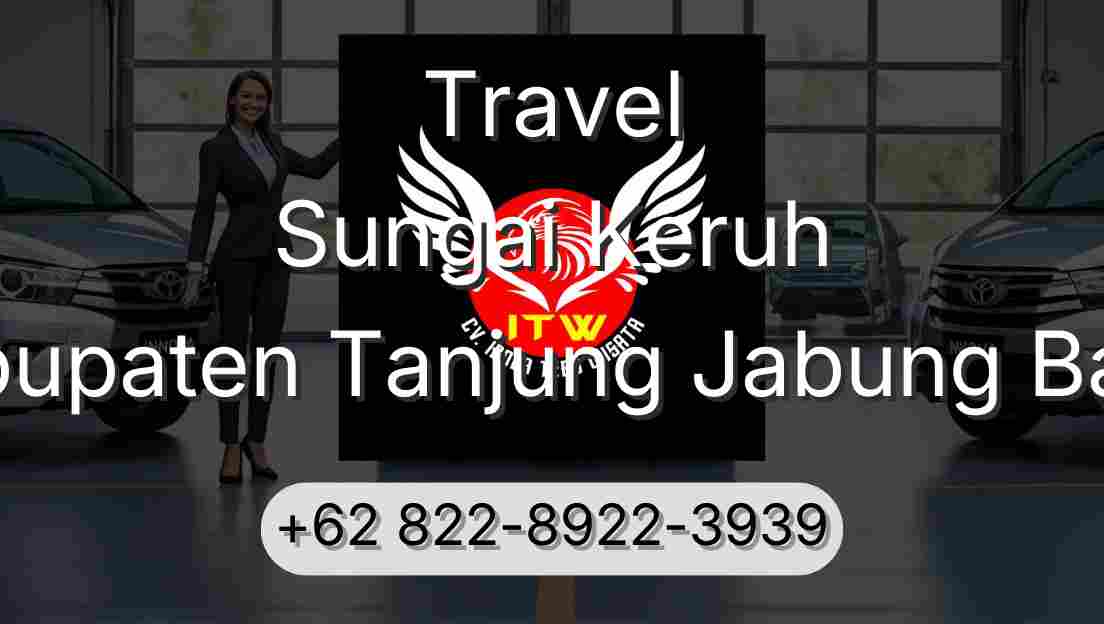 Travel Sungai Keruh Kabupaten Tanjung Jabung Barat