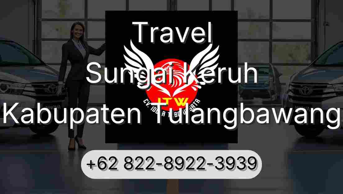 Travel Sungai Keruh Kabupaten Tulangbawang