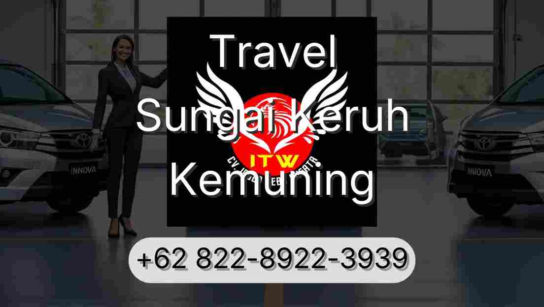 Travel Sungai Keruh Kemuning