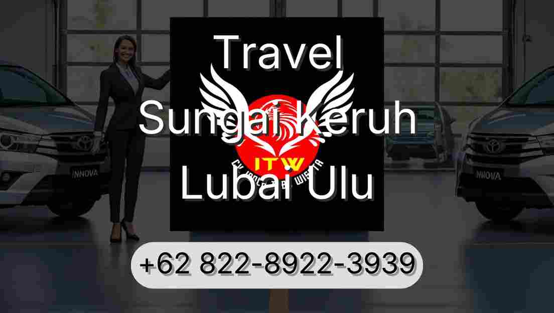 Travel Sungai Keruh Lubai Ulu