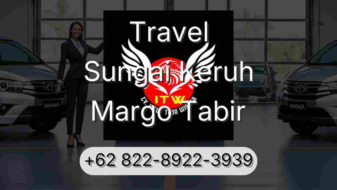 Travel Sungai Keruh Margo Tabir