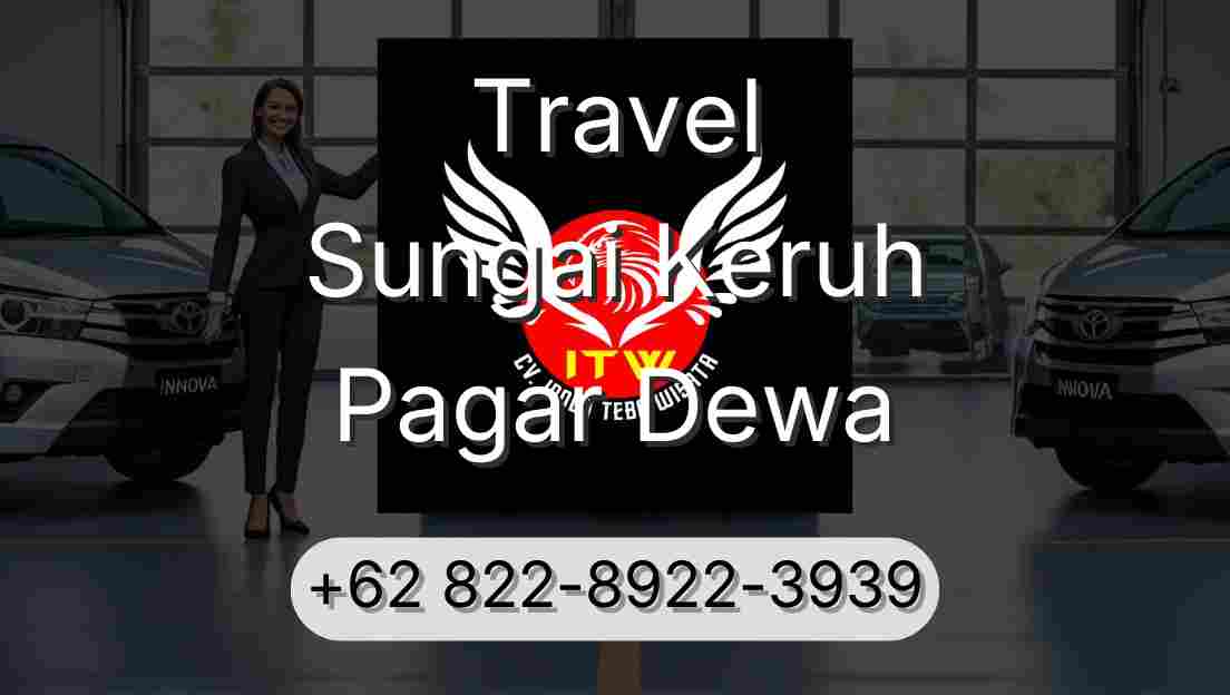 Travel Sungai Keruh Pagar Dewa