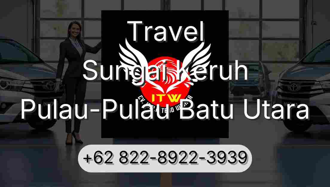 Travel Sungai Keruh Pulau-Pulau Batu Utara