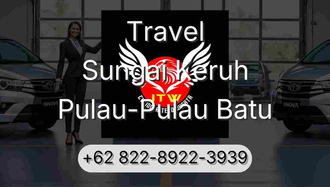 Travel Sungai Keruh Pulau-Pulau Batu