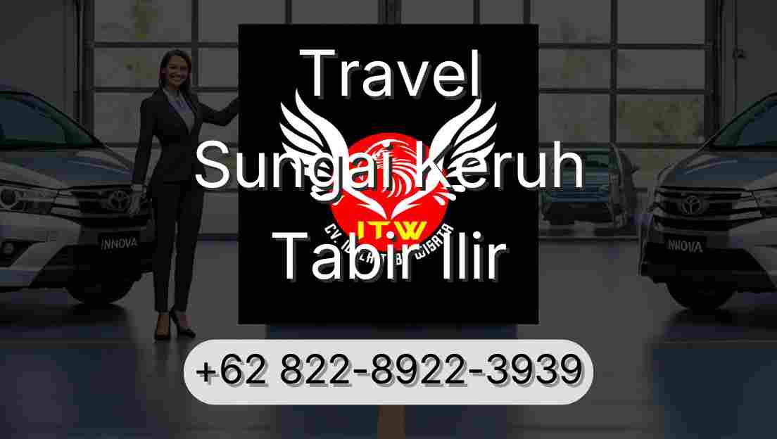 Travel Sungai Keruh Tabir Ilir