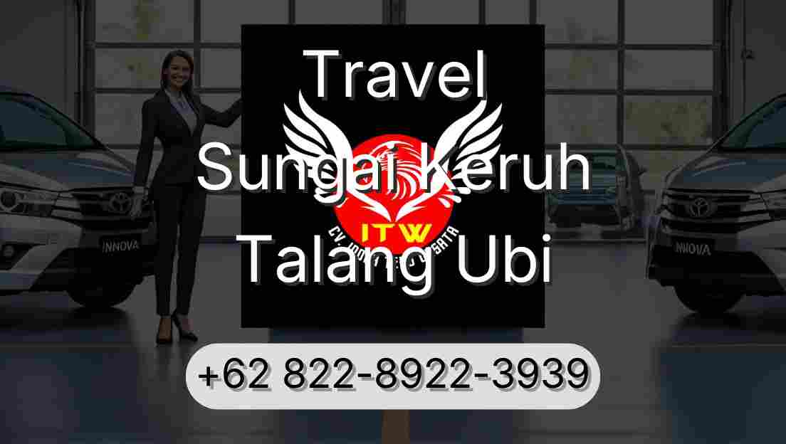Travel Sungai Keruh Talang Ubi