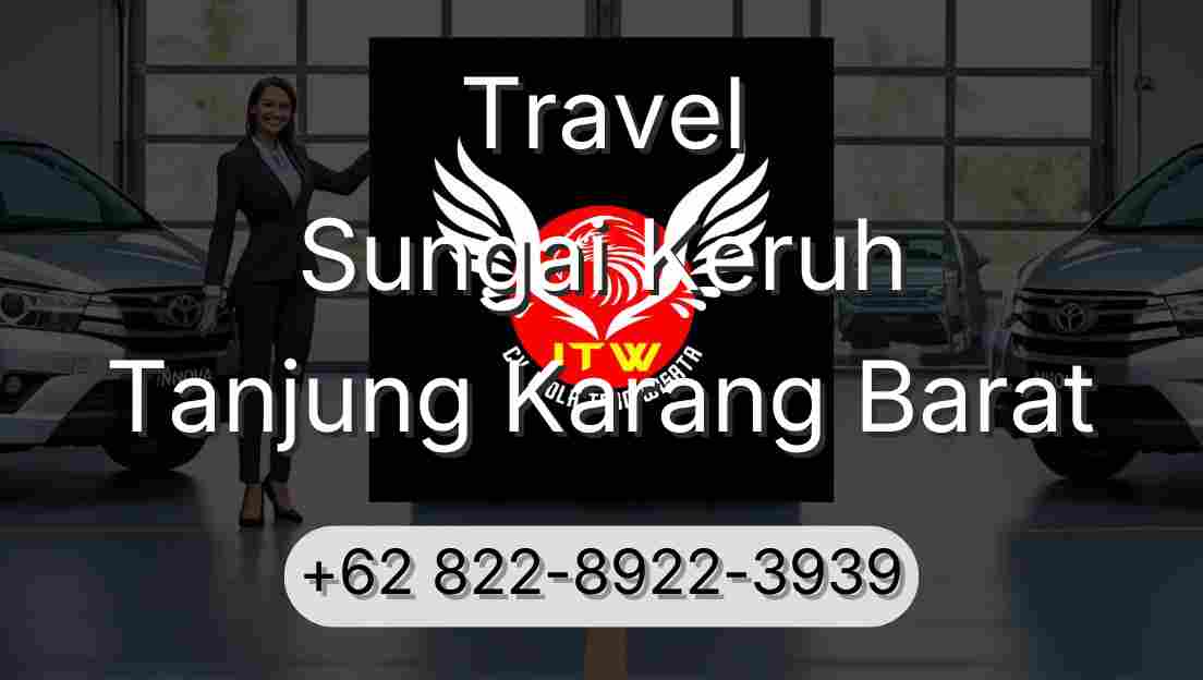 Travel Sungai Keruh Tanjung Karang Barat