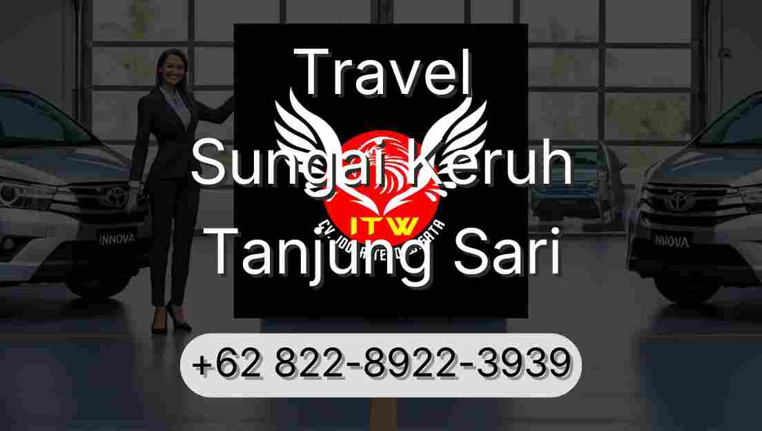 Travel Sungai Keruh Tanjung Sari