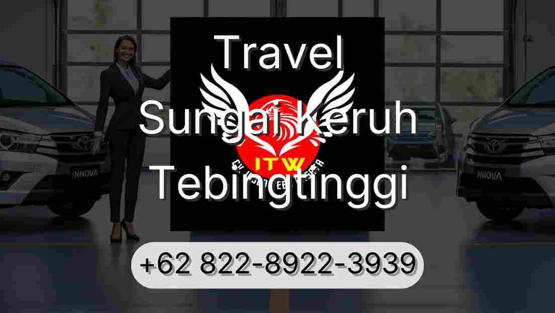 Travel Sungai Keruh Tebingtinggi