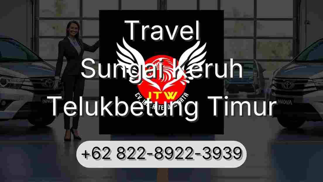 Travel Sungai Keruh Telukbetung Timur