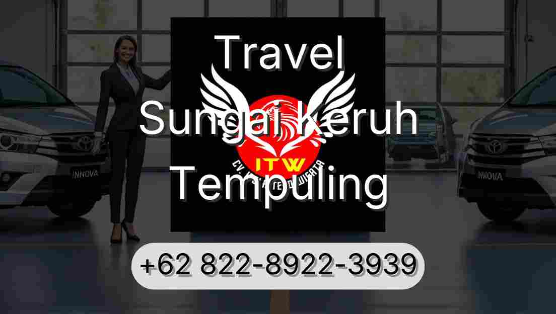 Travel Sungai Keruh Tempuling