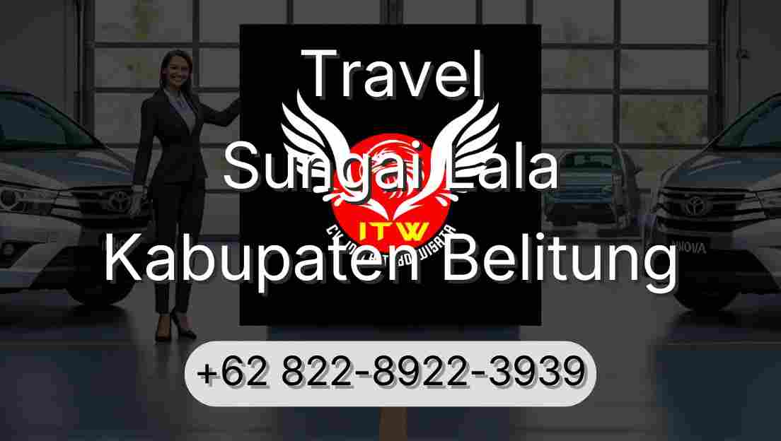 Travel Sungai Lala Kabupaten Belitung