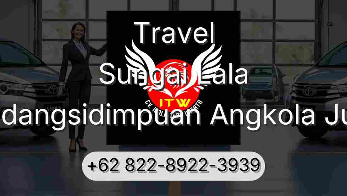 Travel Sungai Lala Padangsidimpuan Angkola Julu
