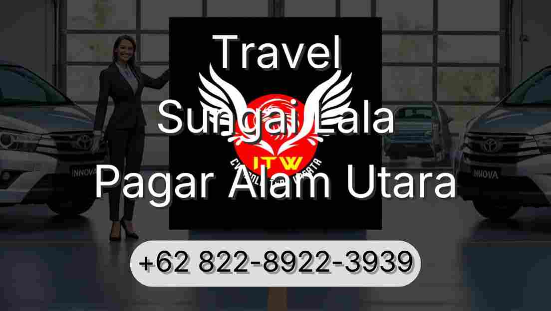 Travel Sungai Lala Pagar Alam Utara