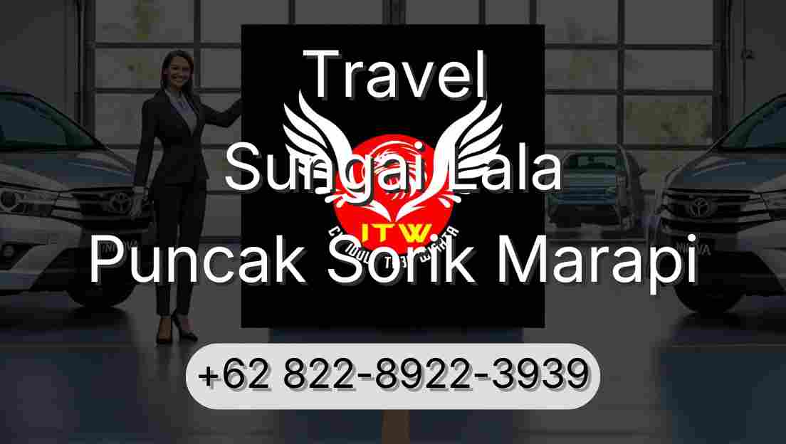 Travel Sungai Lala Puncak Sorik Marapi