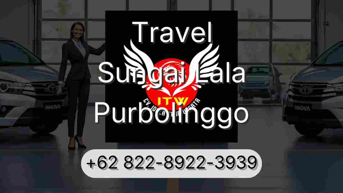 Travel Sungai Lala Purbolinggo